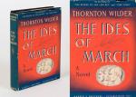 Thornton Wilder, The Ides of March plus an Original Photograph of Thornton Wilder during his visit to Frankfurt in 1957
