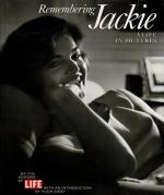 [Kennedy-Onassis, Remembering Jackie - A Life in Pictures.