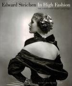 Steichen, Edward Steichen - In High Fashion - The The Condé Nast Years, 1923-1937