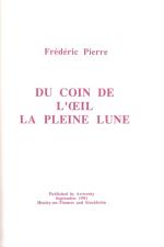 Frédéric Pierre – Du Coin De L’Oeil La Pleine Lune.