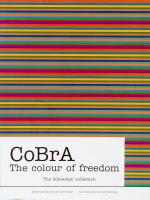 Van Halem, CoBrA – The colour of freedom.